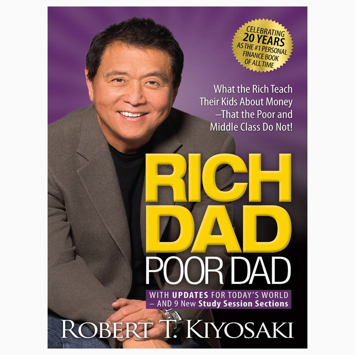 🫠🥰Rich Dad Poor Dad is a 1997 book written by Robert Kiyosaki and Sharon Lechter. It advocates the importance of financial literacy, financial independence and building wealth through investing in a