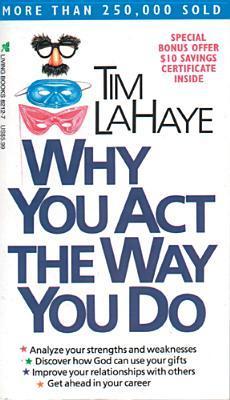 ♦️🎯Why You Act The Way You Do”, is a book written by Evangelical Christian Minister, Tim Lahaye. This book explains human behaviour through the theory of temperaments. It also highlights the strength