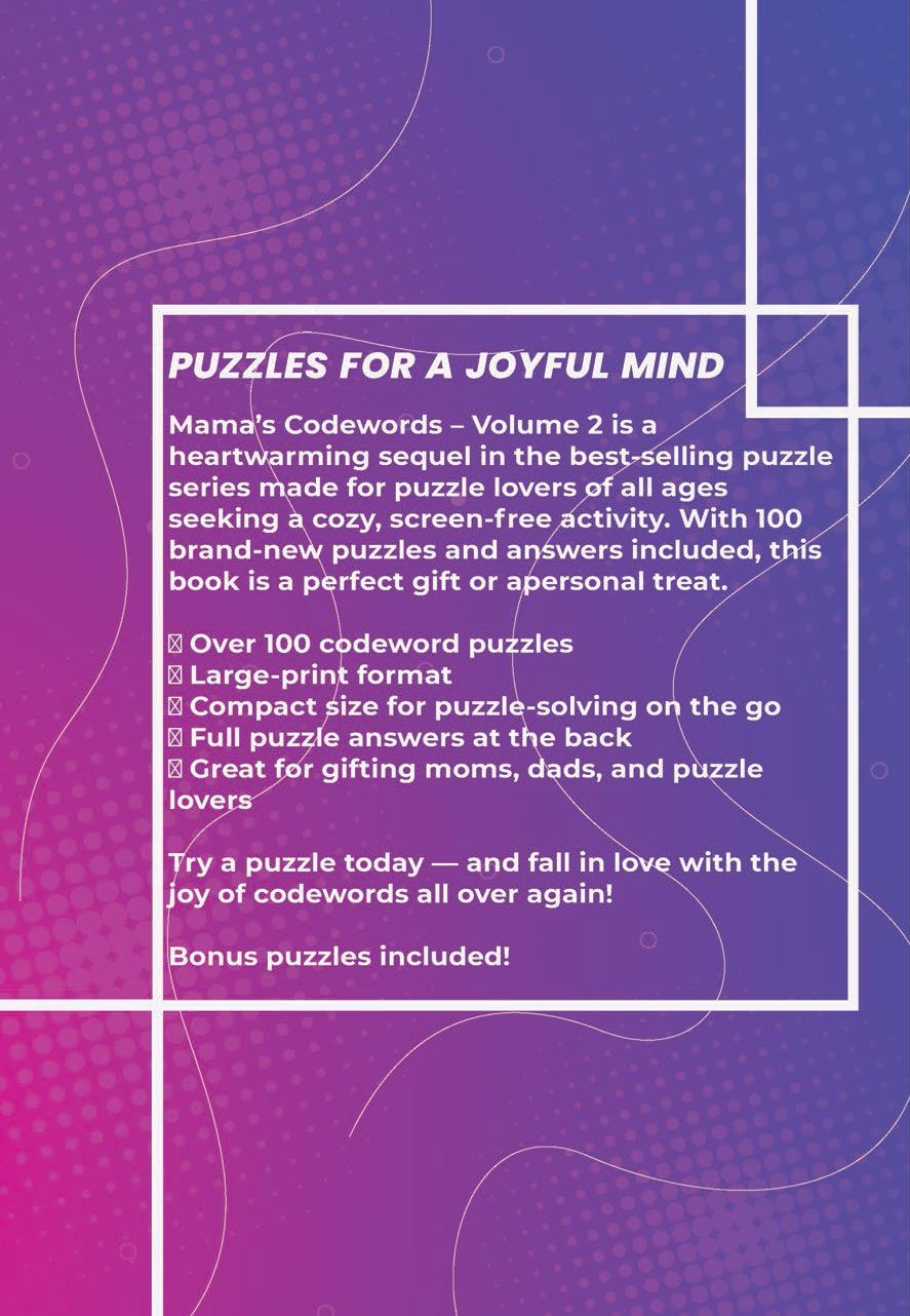 Codewords Crossword Puzzle Books for Adults: Code Breaker / Code Word Puzzlebook:100 Codeword Puzzles For A Joyful Mind (Volume 2)