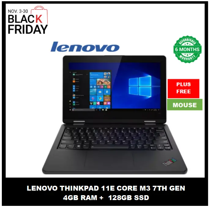 {BLACK FRIDAY SALE!} LENOVO THINKPAD 11E INTEL CORE M3 7TH GEN 4GB RAM +  128GB SSD REFURBISHED LAPTOP 11.6 INCH WINDOWS & OFFICE INSTALLED  HIGH QUALITY PLUS FREE MOUSE