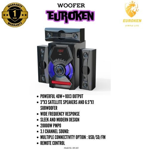 Euroken EK-603 3.1 CH HIGH QUALITY WOOFER SYSTEM PMPO 20000W & 3 SPEAKERS|FREE 1ONE YEAR WARRANTY| USB,FM RADIO,AUX ,MP3,REMOTE CONTROL.ENJOY QUALITY MUSIC FROM EUROKEN AT A FREE DELIVERY.BUY TODAY...