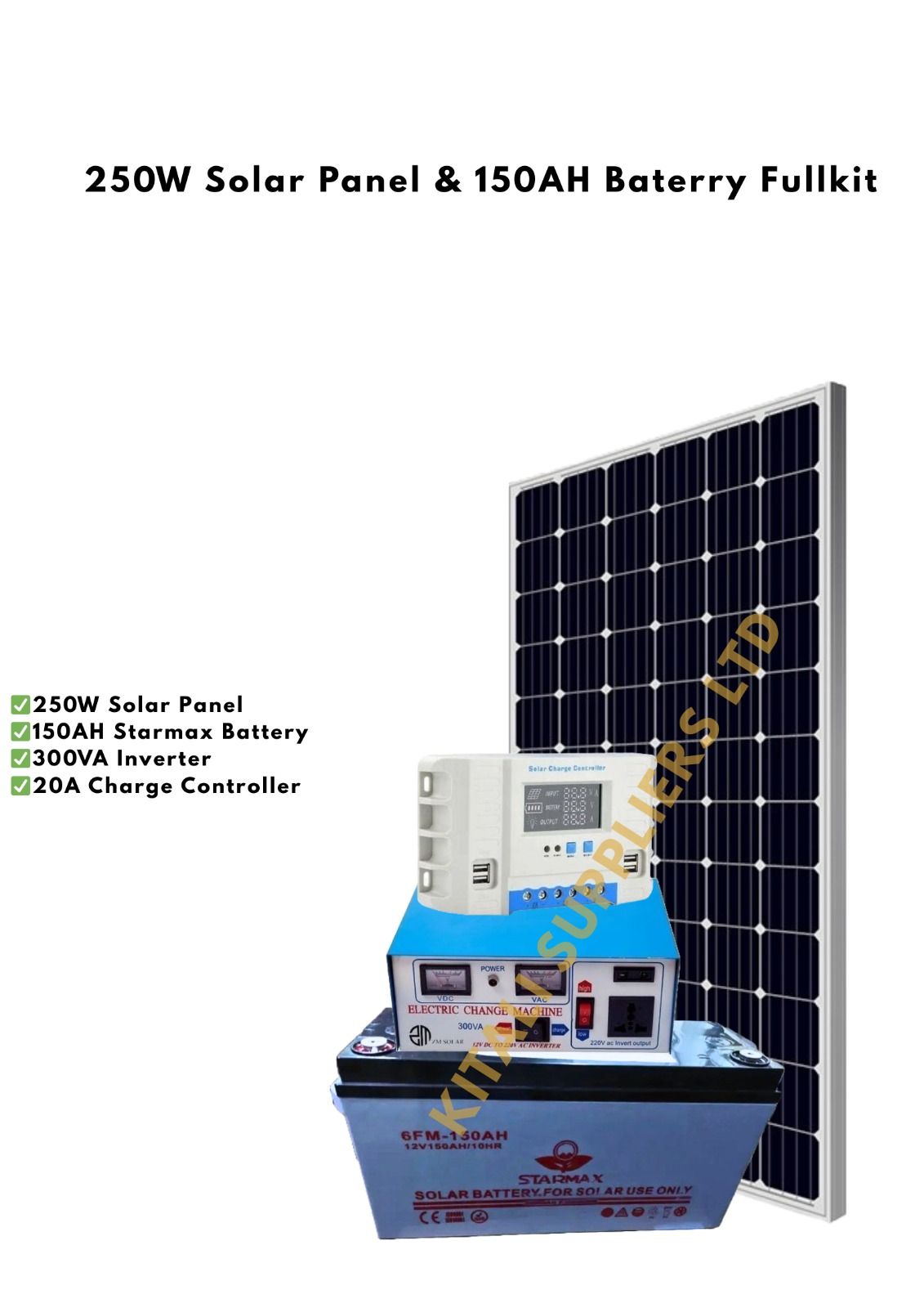 Complete Solar Power Kit – 250W Solar Panel, 150AH Starmax Battery, 300VA Inverter & 20A Charge Controller for Home or Backup Use.