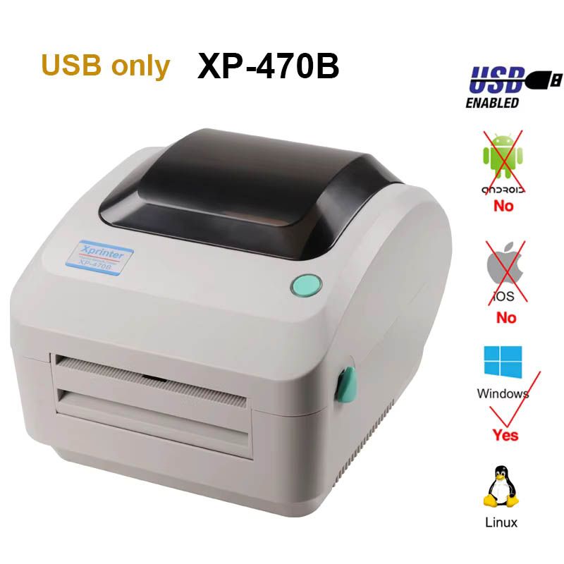 XPrinter XP-470B 4 Inch Label Printer Direct Thermal 203dpi 100mm Portable  X-Printer