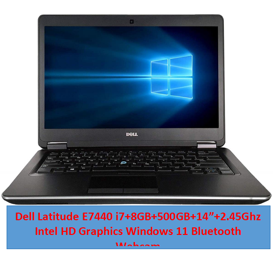 Refurbished Dell Latitude E7440 i7 4th 8GB 500GB 14.1" Display 2.4GHz processor laptop Bluetooth Webcam Intel HD Graphics