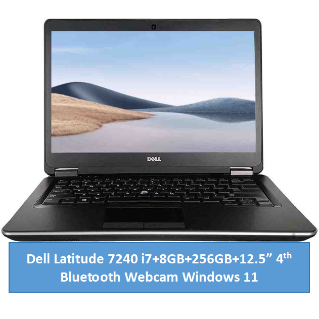 (i7+8GB+256GB)Refurbished Dell Latitude 7240 Laptop |Intel Core i7 | 8GB RAM | 256GB SSD Original Computer | Notebook | 12.5 Inch Display Bluetooth Webcam |Windows 11 | Office 2019