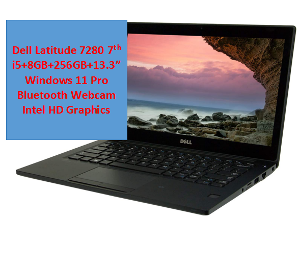 Refurbished Dell Latitude 7280 Laptop, Core i5 8GB RAM 256GB SSD, 12.5"  7th Gen Windows 11 Pro Free Mouse Bluetooth Webcam Intel HD Graphics Student professional Laptop Dell laptop