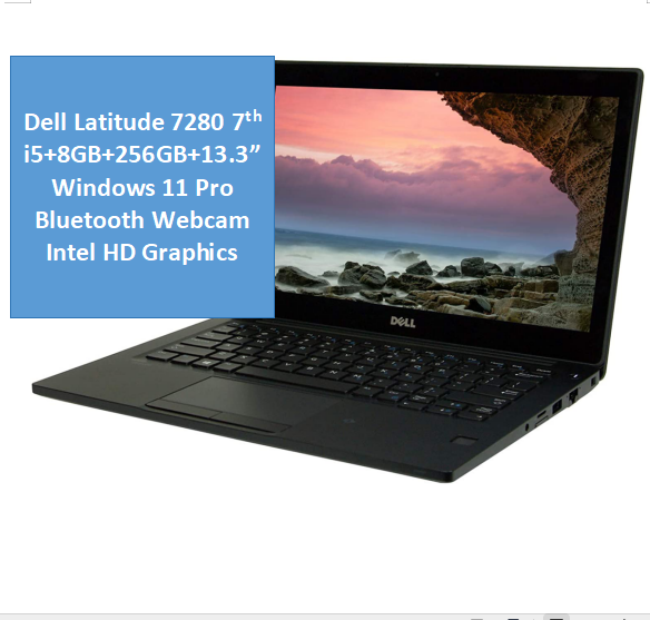 Refurbished Dell Latitude 7280 Laptop, Core i5 8GB RAM 256GB SSD, 12.5"  7th Gen Windows 11 Pro Free Mouse Bluetooth Webcam Intel HD Graphics Student professional Laptop Dell laptop