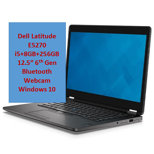 Refurbished Dell Latitude E5270 Laptop i5+8GB+256GB+12.5"  Business Laptop Computer, Intel Dual-Core i5-6300U up to 3.0GHz, 8GB RAM, 256GB SSD, Bluetooth  USB 3.0, HDMI, Windows 10 Professional
