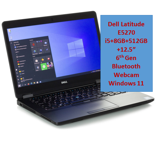 Refurbished Dell Latitude E5270 Laptop i5+8GB+512GB+12.5"  Business Laptop Computer, Intel Dual-Core i5-6300U up to 3.0GHz, 8GB RAM, 512GB SSD, Bluetooth  USB 3.0, HDMI, Windows 10 Professional