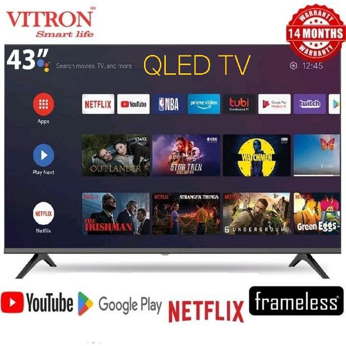 VITRON HTC4300QFS 43" INCH QLED TV BLUETOOTH FRAMELESS FULL HD SMART ANDROID TV TELEVISION NETFLIX YOUTUBE TELEVISION BUILT-IN WIFI APPSTORE 1GB RAM 8GBROM 2*USB PORTS,3*HDMI PORTS + 4 FREE GIFTS