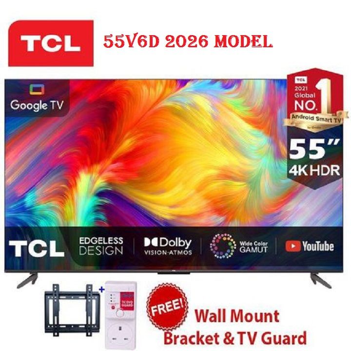 TCL 55" Inch SMART 4K UHD TV (55V6D, 2026 Model) Google TV,Dolby Vision, Atmos, HDR Pro+, Game Accelerator Enhanced Gaming, Voice Control, NETFLIX,YOUTUBE,BLUETOOTH TCL55 + FREE TVGUARD+WALLBRACKET