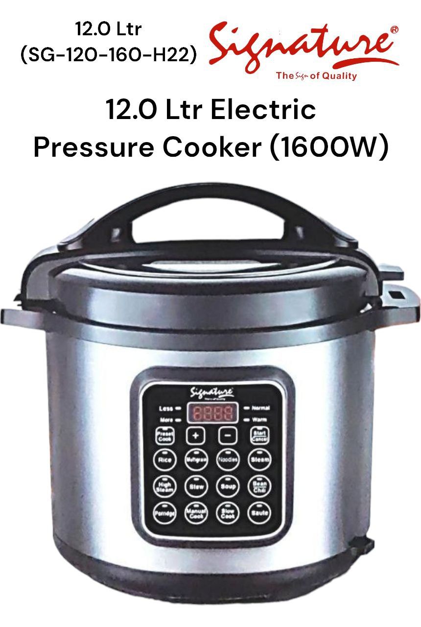 Signature 12L Electric smart pressure cooker SG-80-120-H22 With preset programs and 9 safety features off timer 1600W 12L signature Electric pressure cooker