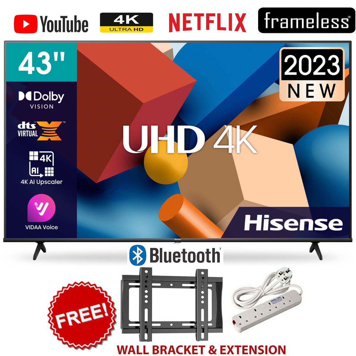 Hisense 43'' Inch A6 series,BLUETOOTH TV, Smart ULTRA HD 4K HDR Frameless,Netflix-Youtube LED TV,DOLBY AUDIO+2 YEARS WARRANTY+FREE WALL BRACKET+EXTENSION