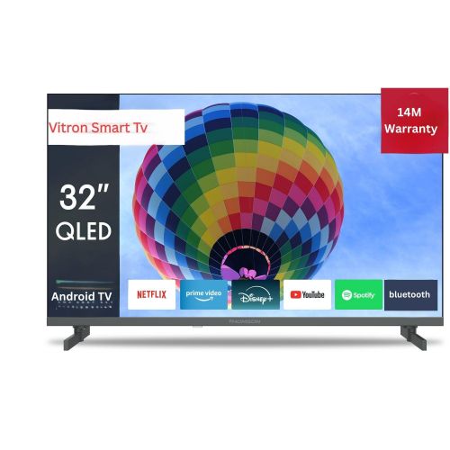 Vitron 32" QLED SMART TV,BLUETOOTH TV FRAMELESS 32 Inch Television  Android 11 TV Inbuilt Decoder 3*HDMI Ports,2*USB ports,1GB RAM 8GB ROM,Netflix,Youtube, Appstore Inbuilt Decoder 14 Months Warranty