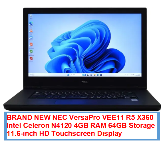 BRAND NEW NEC VersaPro VEE11 R5 X360 Laptop Intel Celeron N4120 4GB RAM Memory 64GB ROM Storage 11.6-inch HD Touchscreen Display Type C Charger port HDMI Port Dual Camera