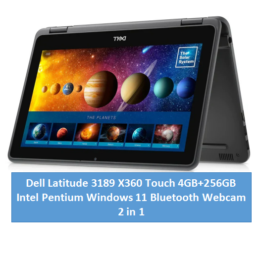 Refurbished Dell Latitude 3189 X360 4GB+256GB Touchscreen 2 in 1 Convertible Windows 11 Laptop Intel Pentium 6 Months warranty Bluetooth Webcam Dell Laptops