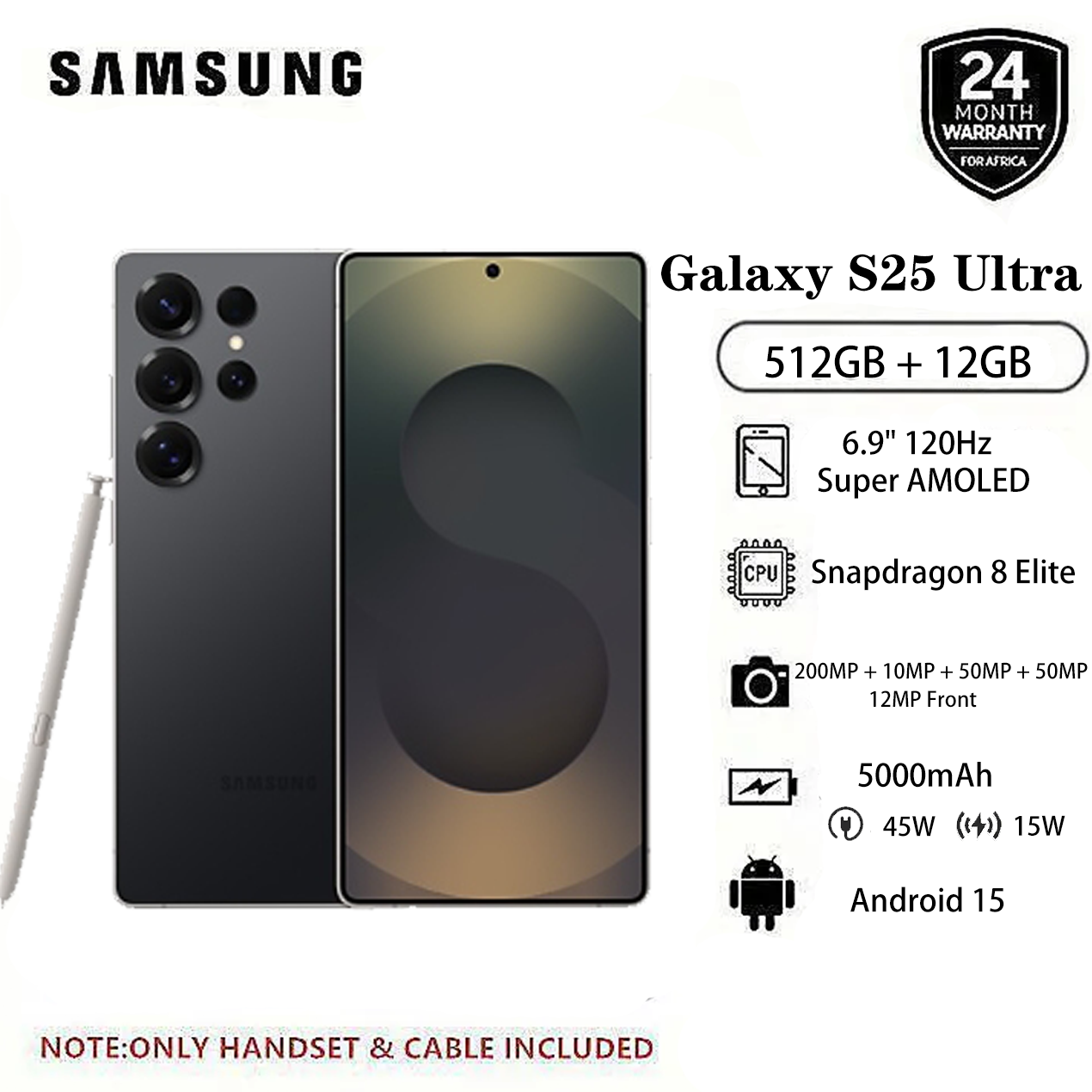 New Arrival Samsung Galaxy S25 Ultra 5G 512GB + 12GB 6.9" 120Hz Dynamic LTPO AMOLED 2X Display 200MP Quad Camera Android 15 Snapdragon 8 Elite 45W 5000mAh IP68 AI Smart Phone