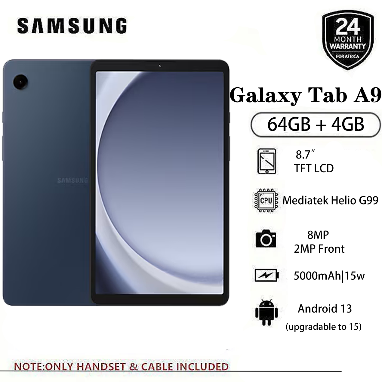 Brand New Samsung Galaxy Tab A9 64GB + 4GB 8.7" TFT LCD Display 8MP Camera Android 13 (Upgradable to Android 15) MediaTek Helio G99 15W 5100mAh Tablet