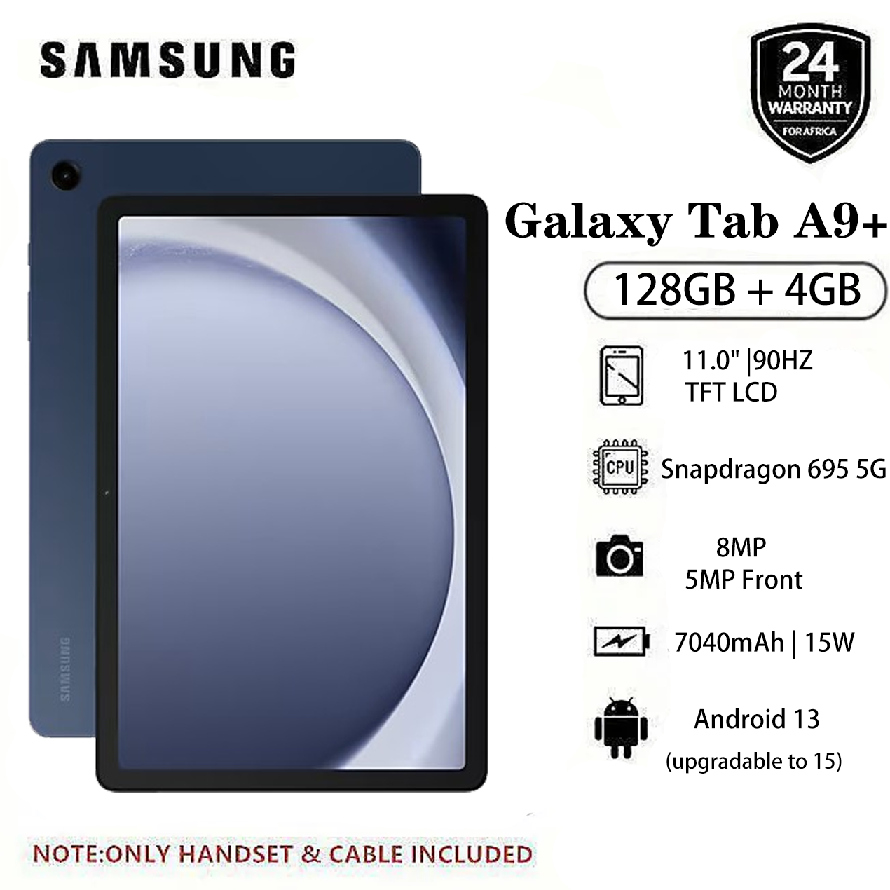 Brand New Samsung Galaxy Tab A9+ 5G 128GB + 4GB 11.0" TFT LCD 90Hz Display 8MP Camera Android 13 (Upgradable to Android 15) Snapdragon 695 15W 7040mAh Tablet
