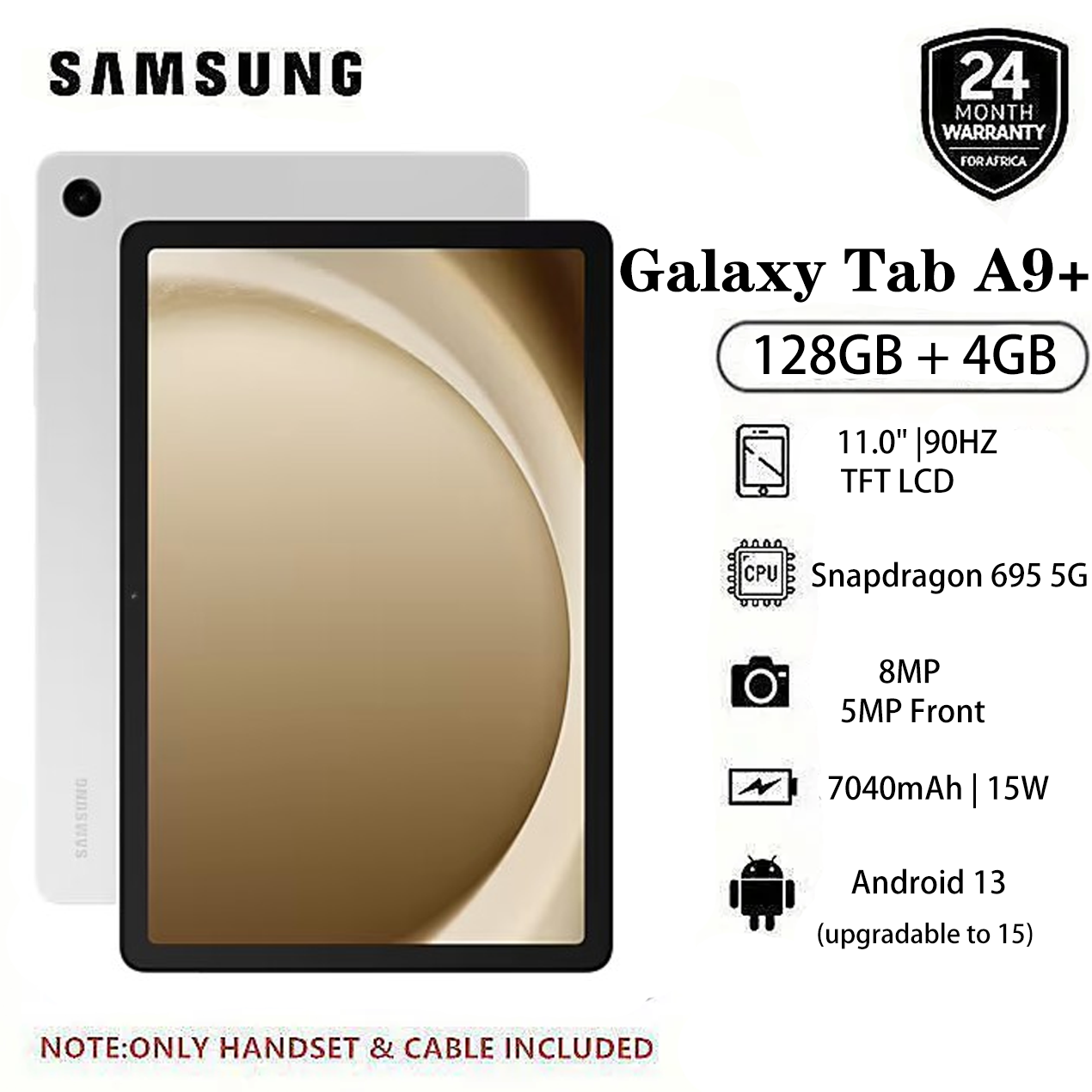 Brand New Samsung Galaxy Tab A9+ 5G 128GB + 4GB 11.0" TFT LCD 90Hz Display 8MP Camera Android 13 (Upgradable to Android 15) Snapdragon 695 15W 7040mAh Tablet