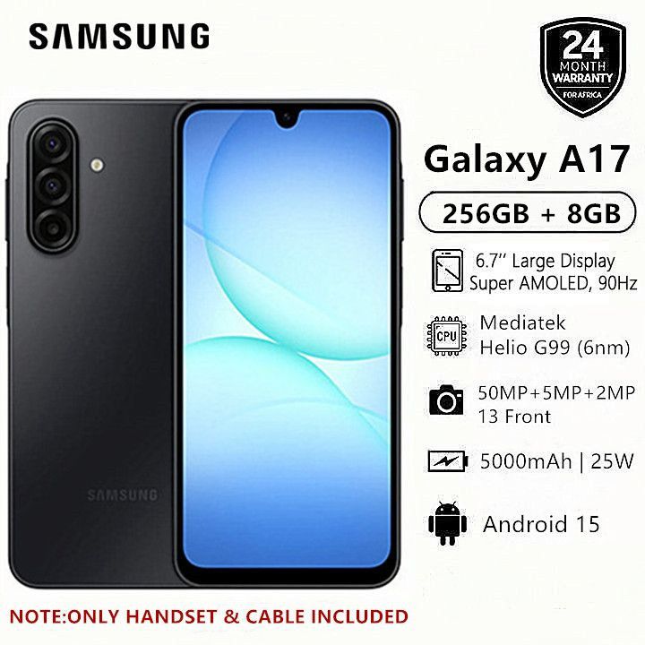 New Arrival Samsung Galaxy A17 256GB+8GB 6.7" Super AMOLED Display 50MP Triple Camera Android 15 Mediatek Helio G99 5000mAh 25W Type-C Charge Smart Phones phone