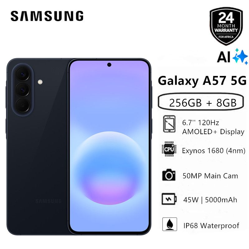New Arrival Samsung Galaxy A57 5G AI phone 256GB+8GB 6.7" 120Hz AMOLED Exynos 1680 (4nm) 50MP Triple Camera Android 16 45W 5000mAh IP68 Dust Water Resistant Type-C Charge Smart Phones