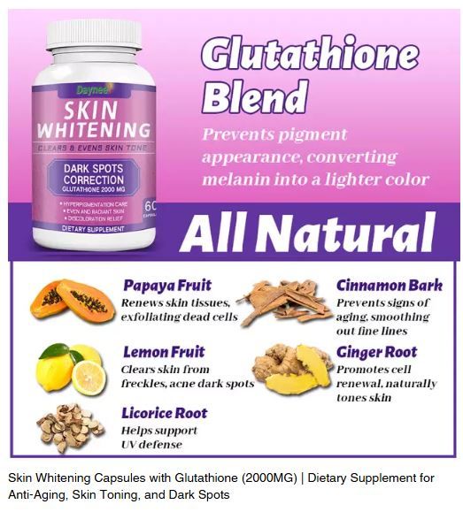 Skin Whitening Capsules with Glutathione Dietary Supplement for Anti-Aging, Skin Toning, and Dark Spots Hyperpigmentation Care, Even & Radiant Skin and Discoloration Relief