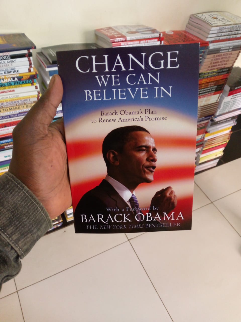 Change We Can Believe In: Barack Obama's Plan to Renew America's Promise