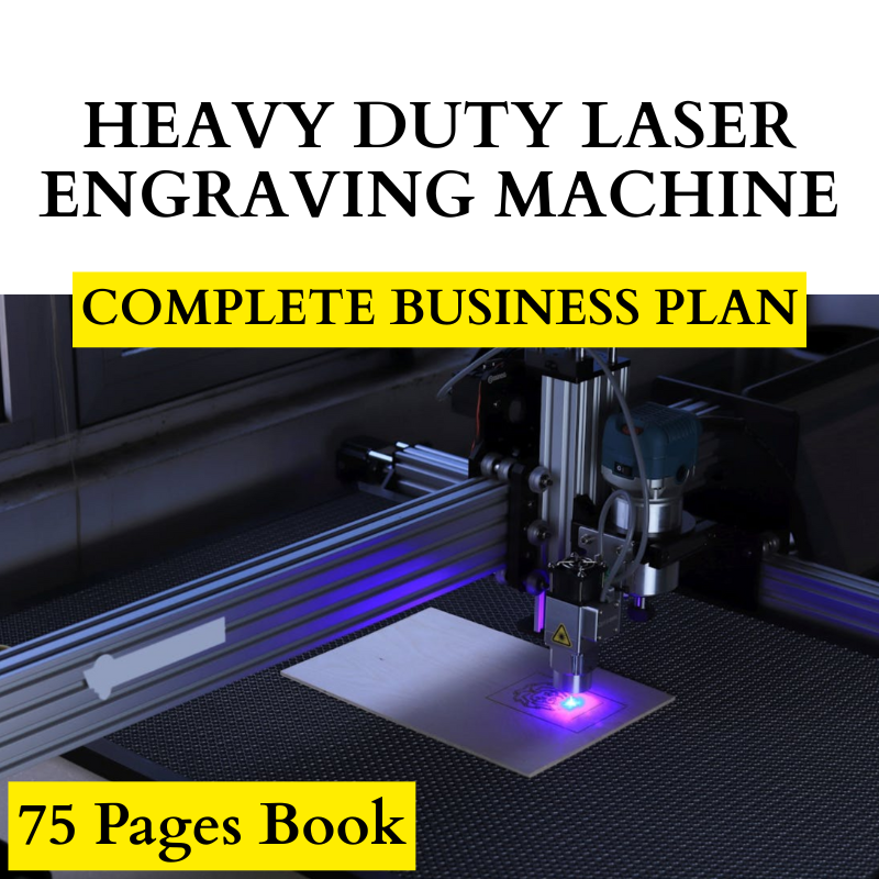 Complete Business Plan for Heavy Duty Laser Engraving Machine in Kenya