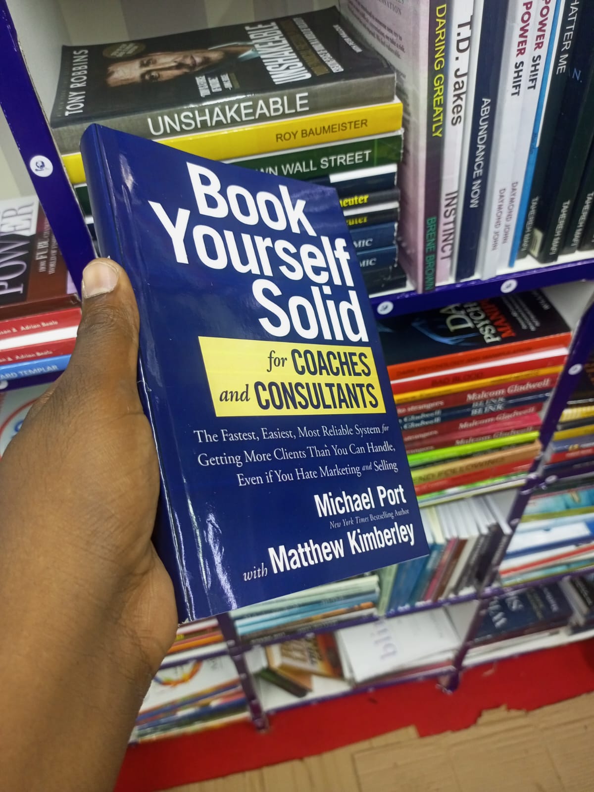 Book Yourself Solid for Coaches and Consultants: The Fastest, Easiest, Most Reliable System for Getting More Clients Than You Can Handle, Even if You Hate Marketing and Selling