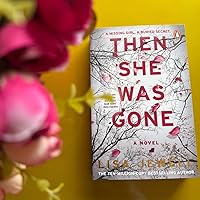 Then She Was Gone By Lisa Jewel