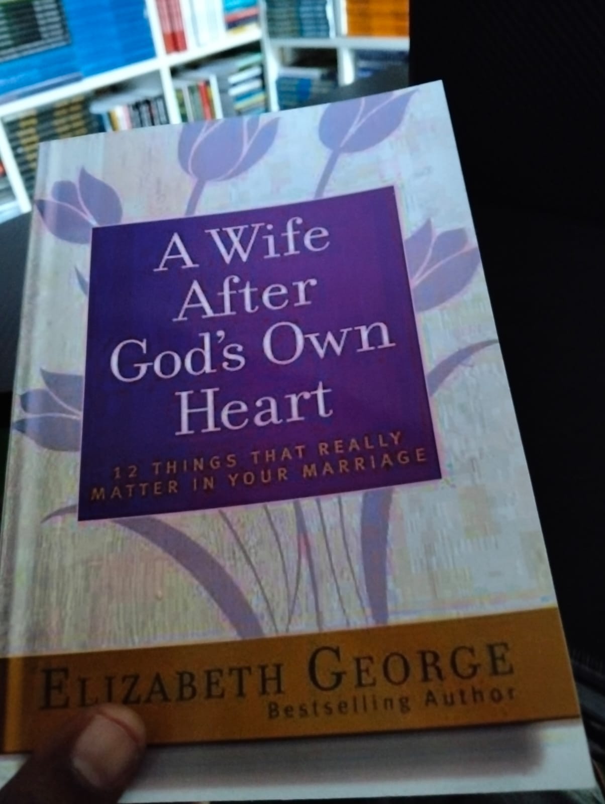 A Wife After God's Own Heart" Book By Elizabeth George