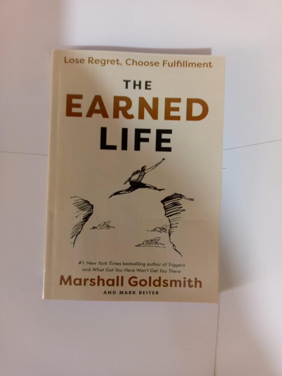 The Earned Life" Book By Marshall Goldsmith & Mark Reiter