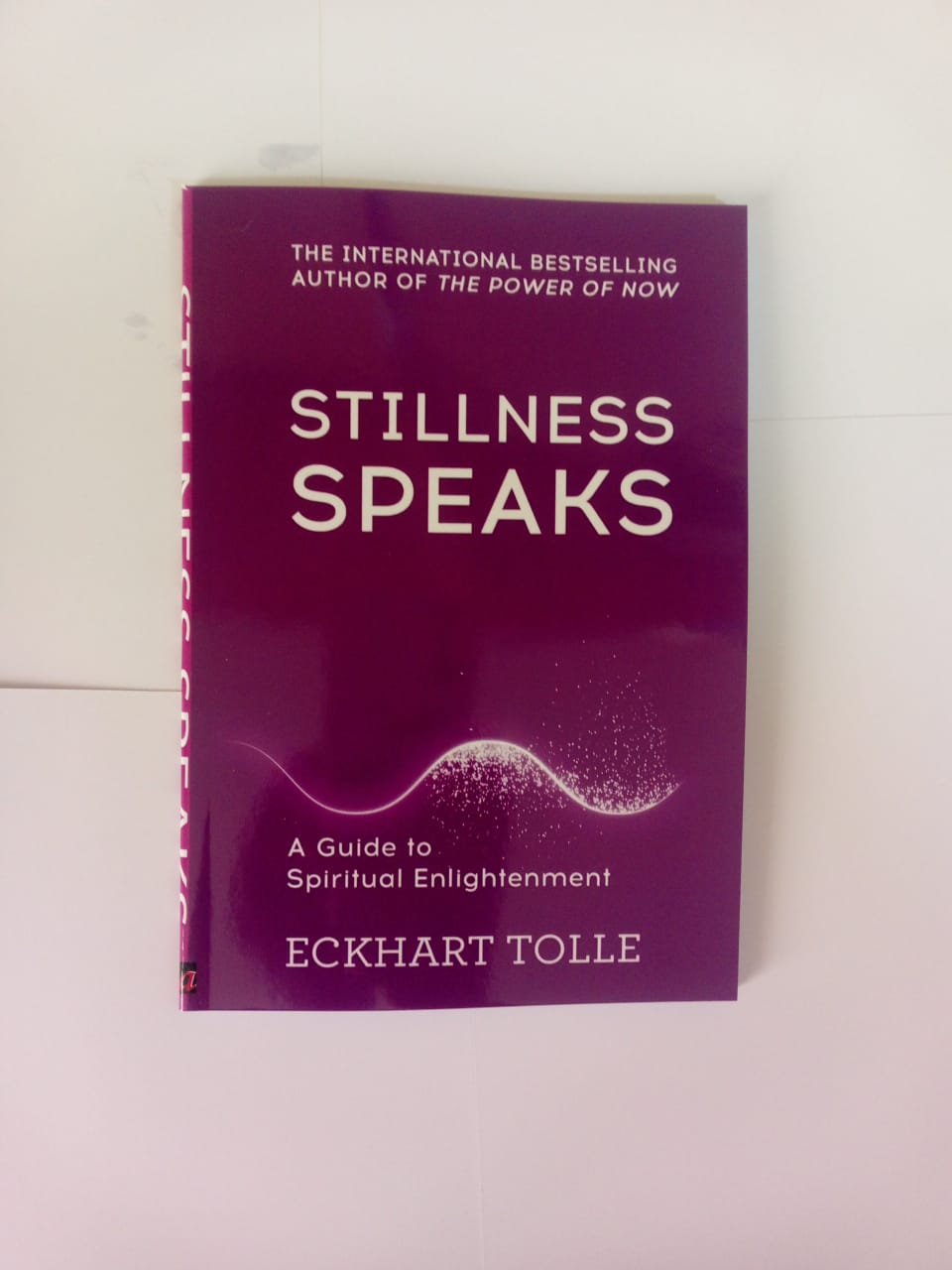 "Stillness Speaks" Book By Eckhart Tolle