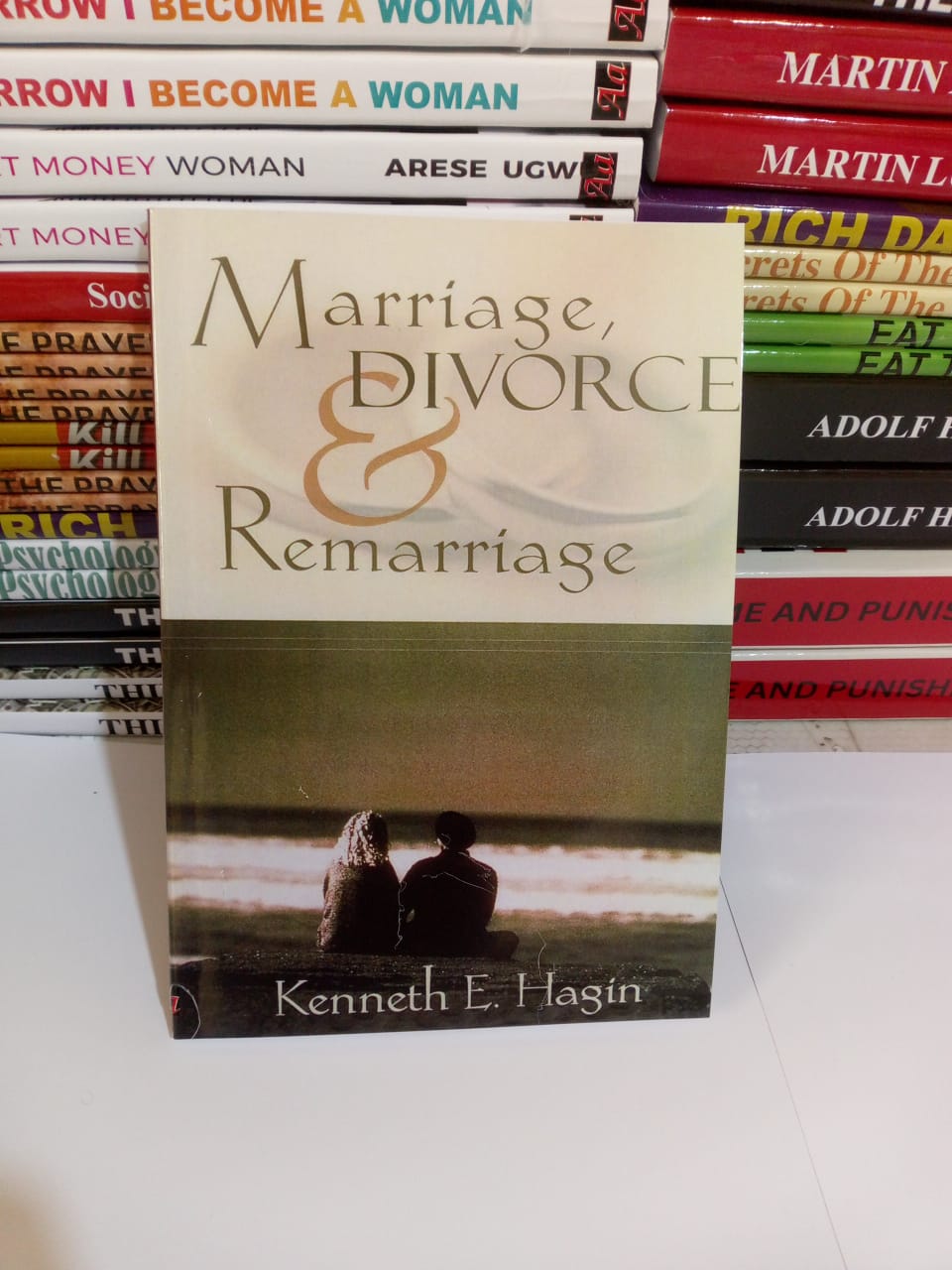 "Marriage, Divorce & Remarriage" Book By Kenneth E. Hagin