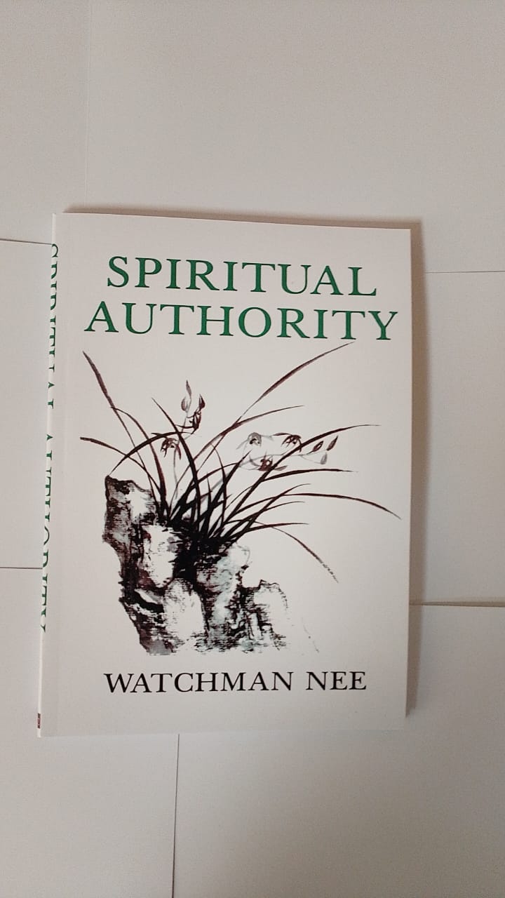 "Spiritual Authority" Book By Watchman Nee