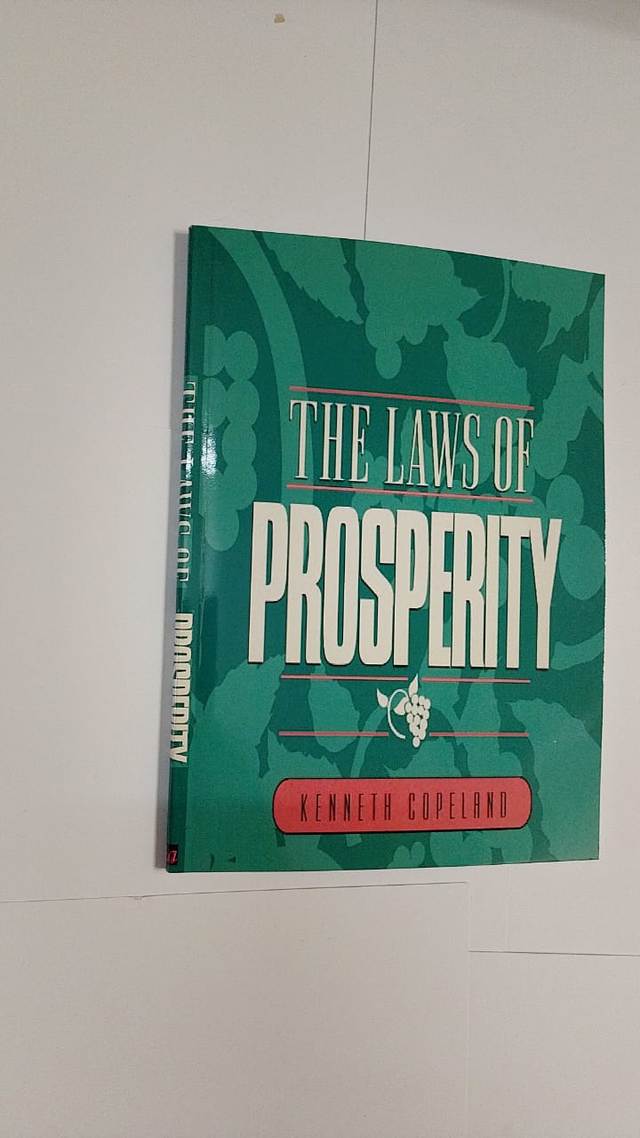"The Laws of Prosperity" Book By Kenneth Copeland