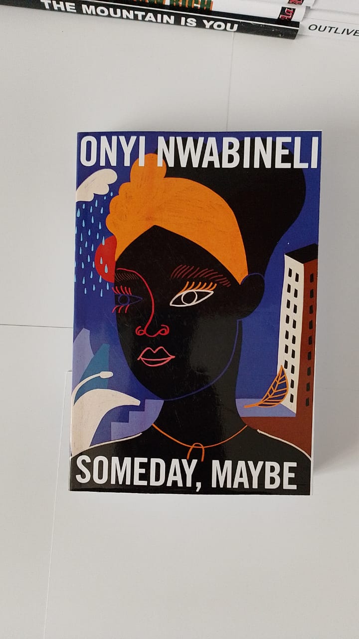 "Someday, Maybe" Book By Onyi Nwabineli