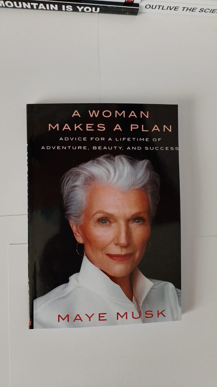 "A Woman Makes a Plan" Book By Maye Musk