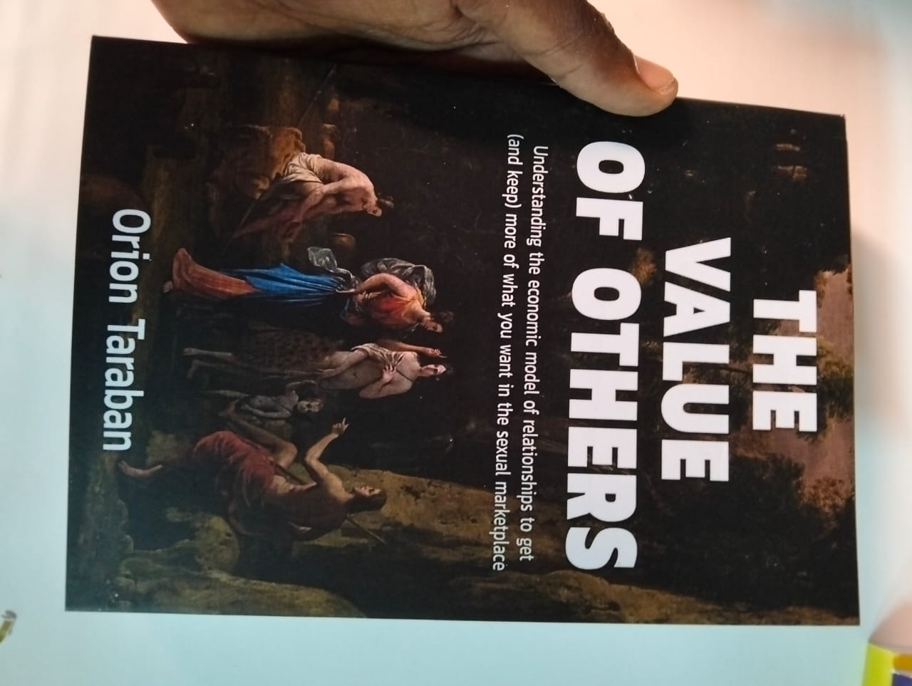"The Value of Others" Book By Orion Taraban