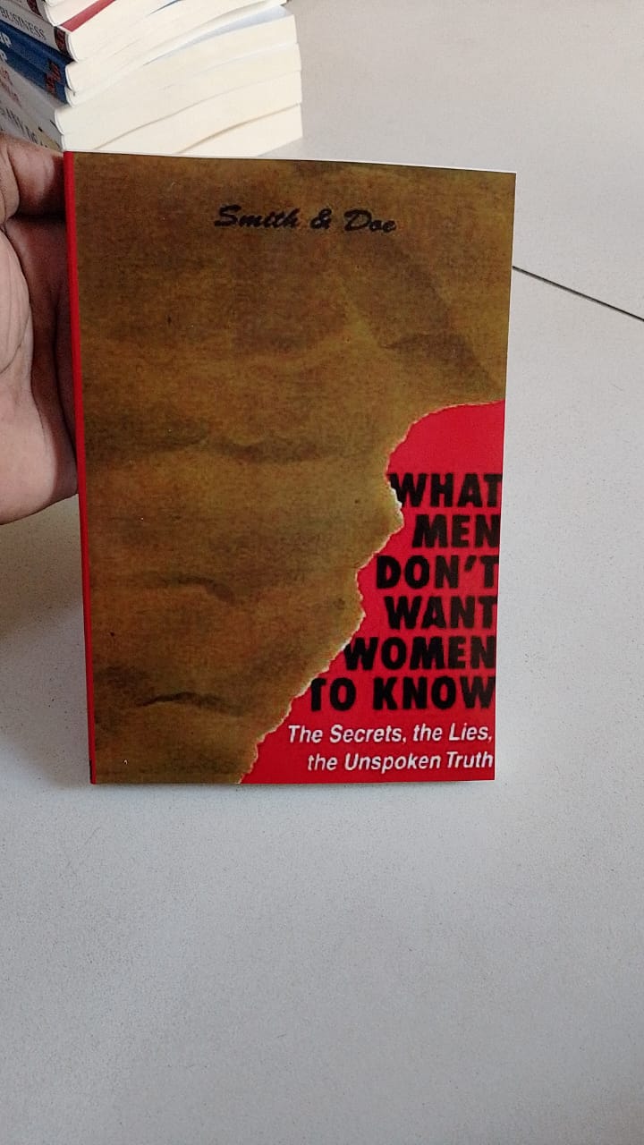 "What Men Don't Want Women to Know" Book By Smith & Doe