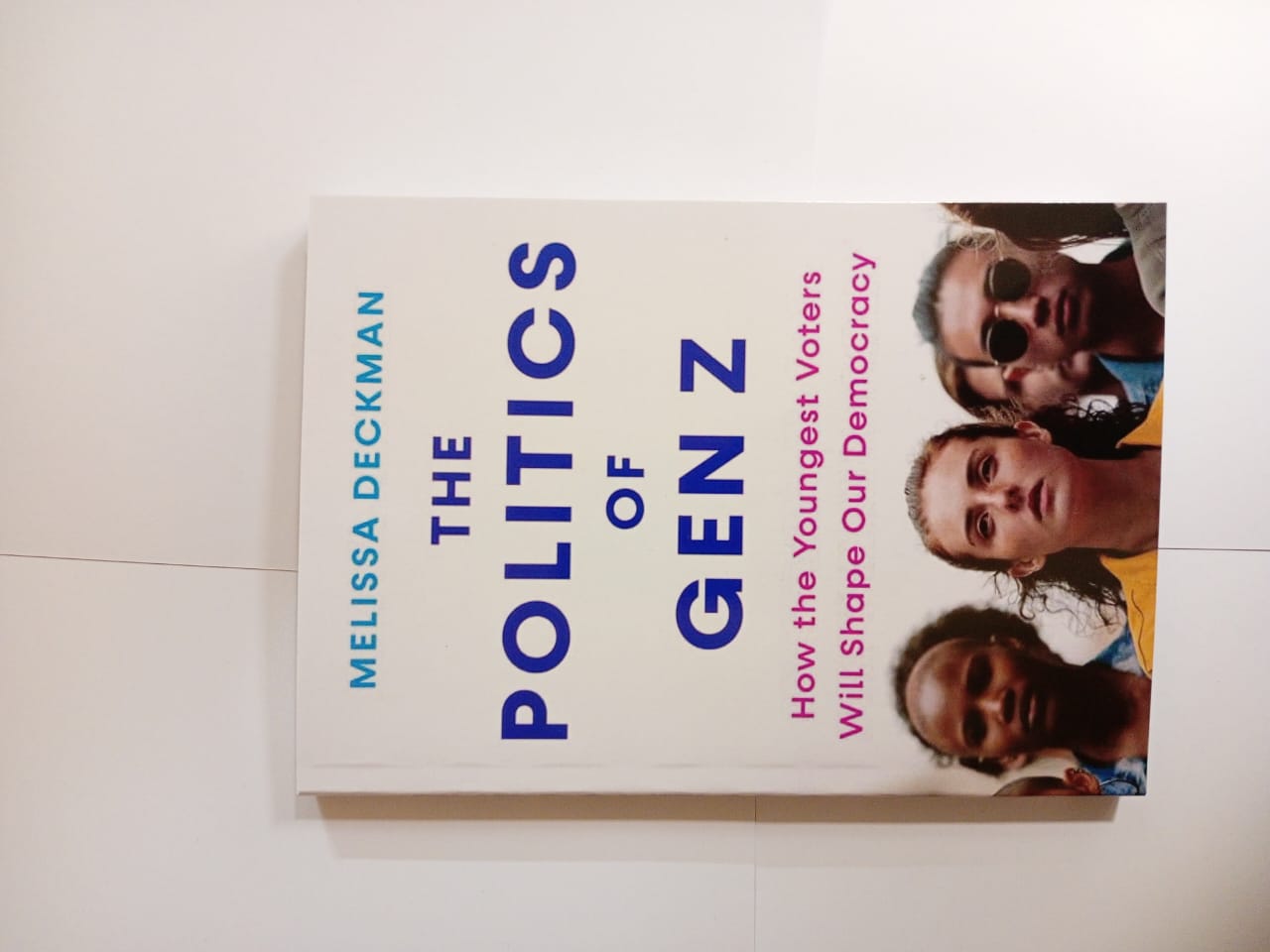 "The Politics of Gen Z" Book By Melissa Deckman