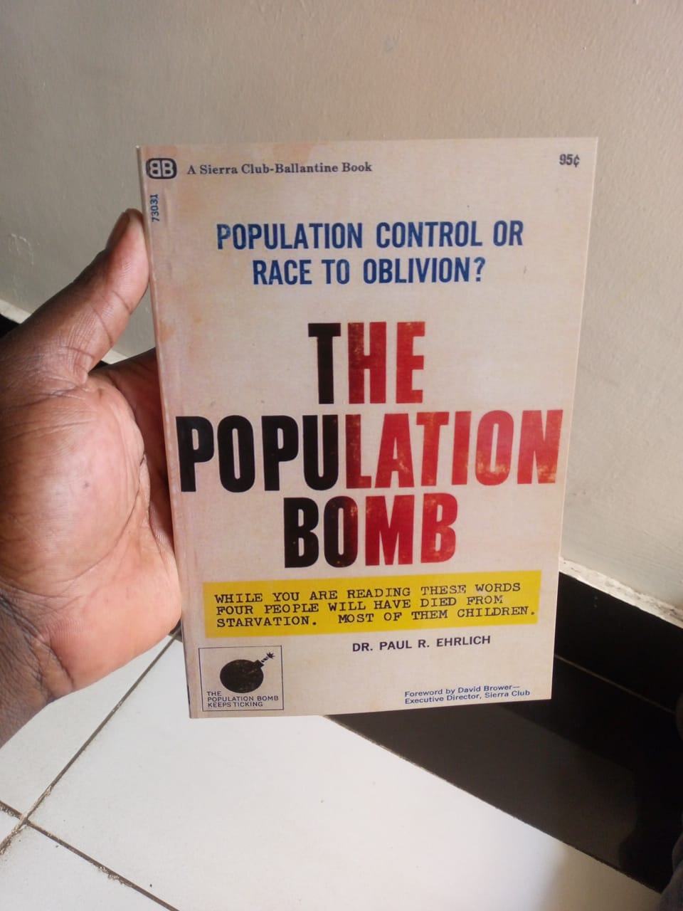 "The Population Bomb" Book By Dr. Paul R. Ehrlich