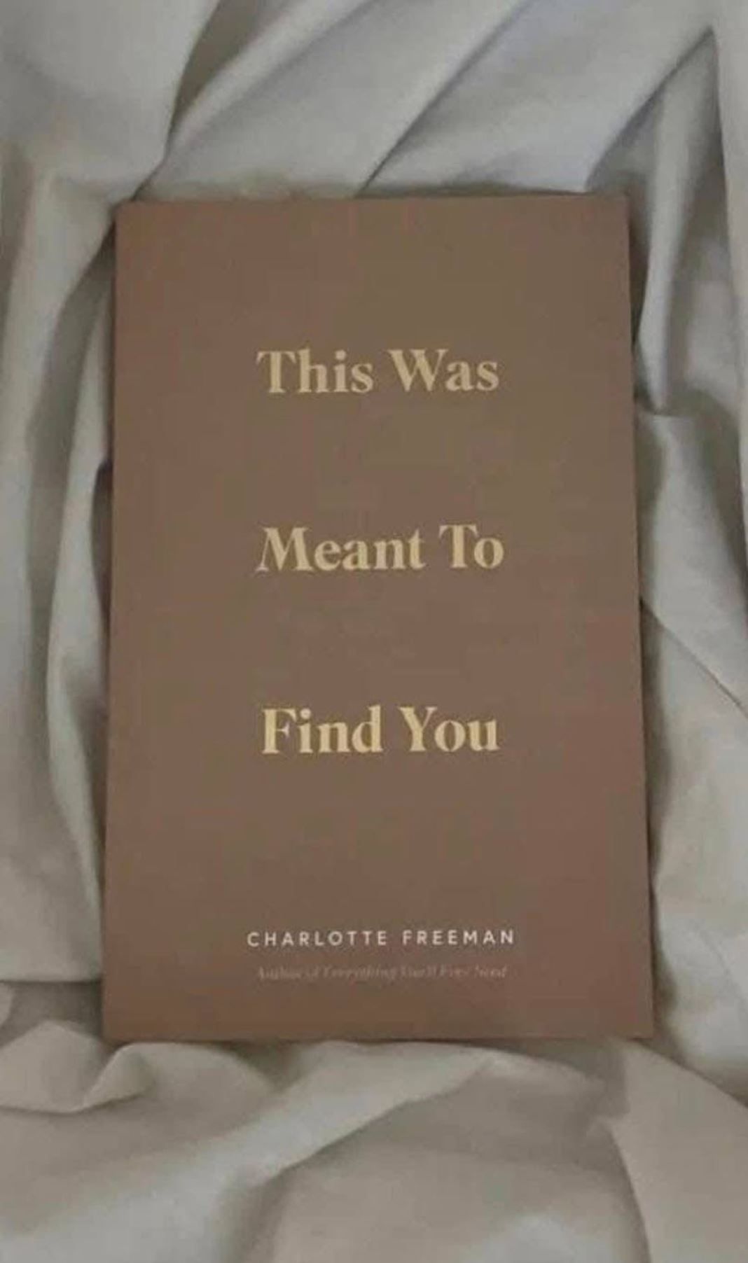 "This Was Meant To Find You" Book By Charlotte Freeman
