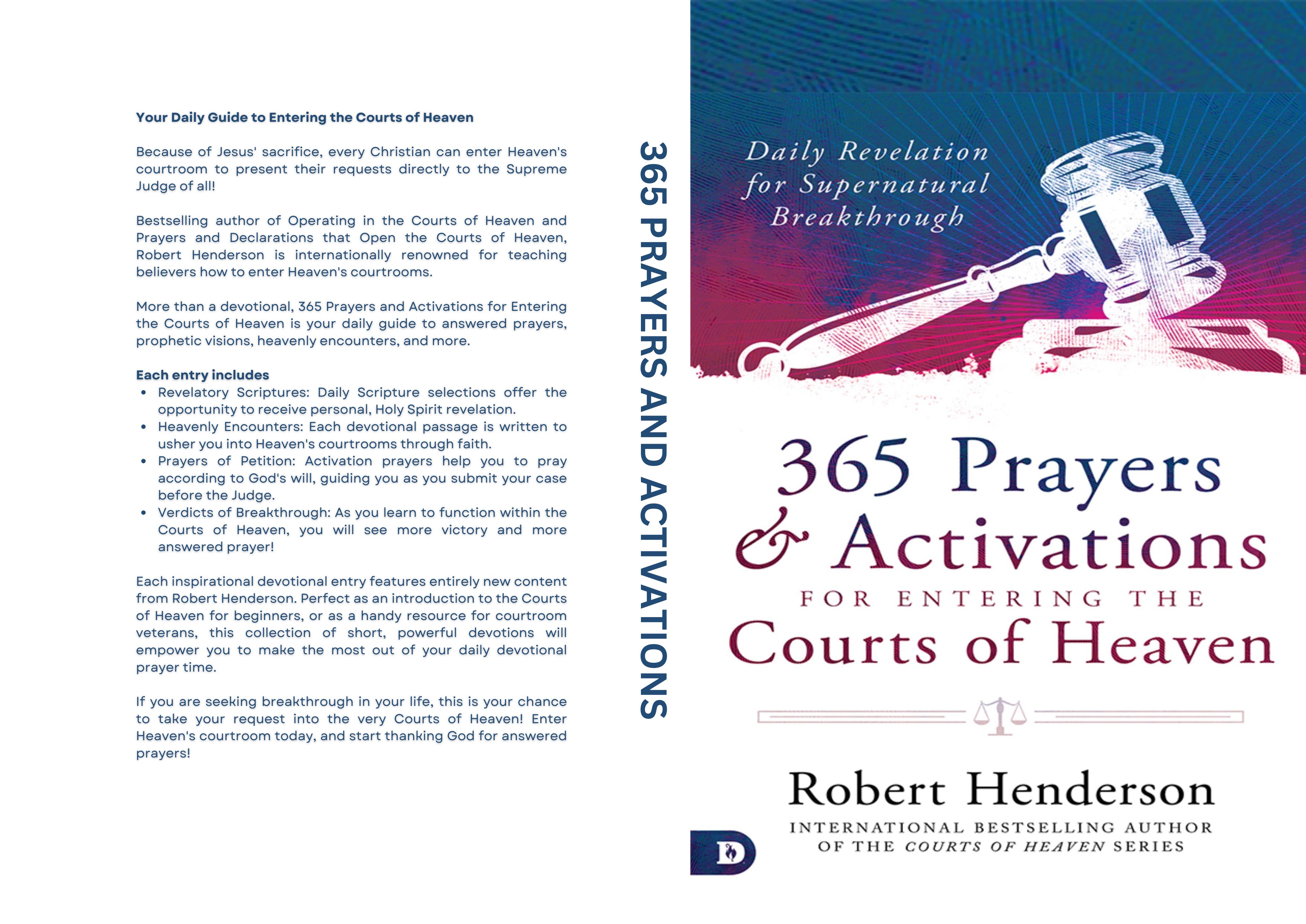 "365 Prayers & Activations for Entering the Courts of Heaven" Book By Robert Henderson