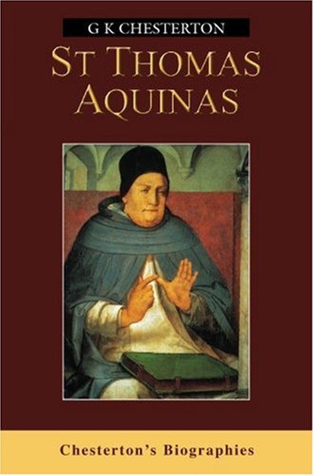 "St Thomas Aquinas Book By G K Chesterton"