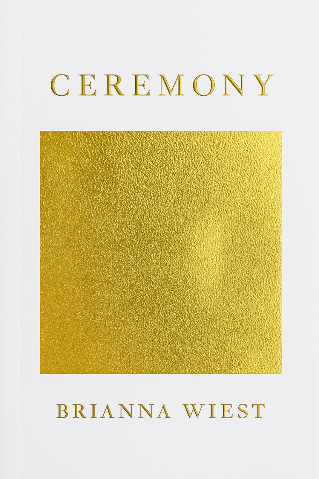 "Ceremony" Book By Brianna Wiest
