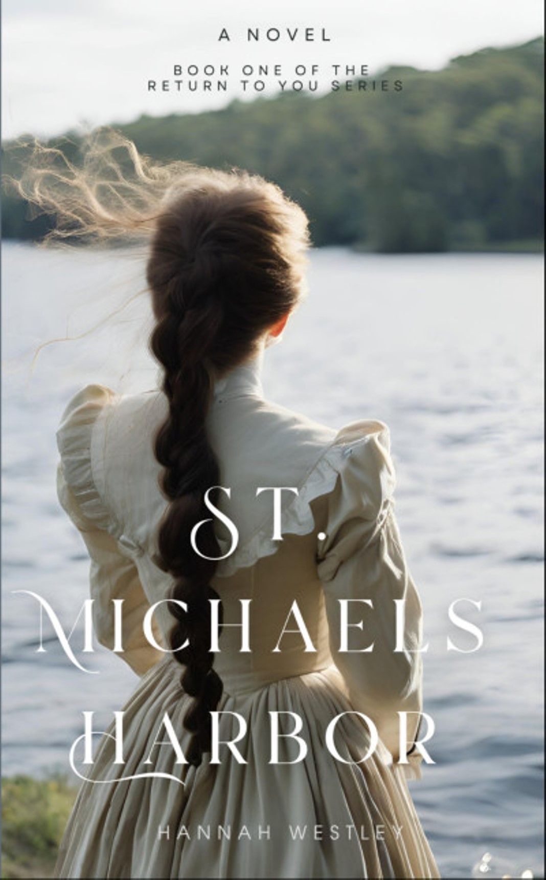 "St. Michaels Harbor" Book By Hannah Westley