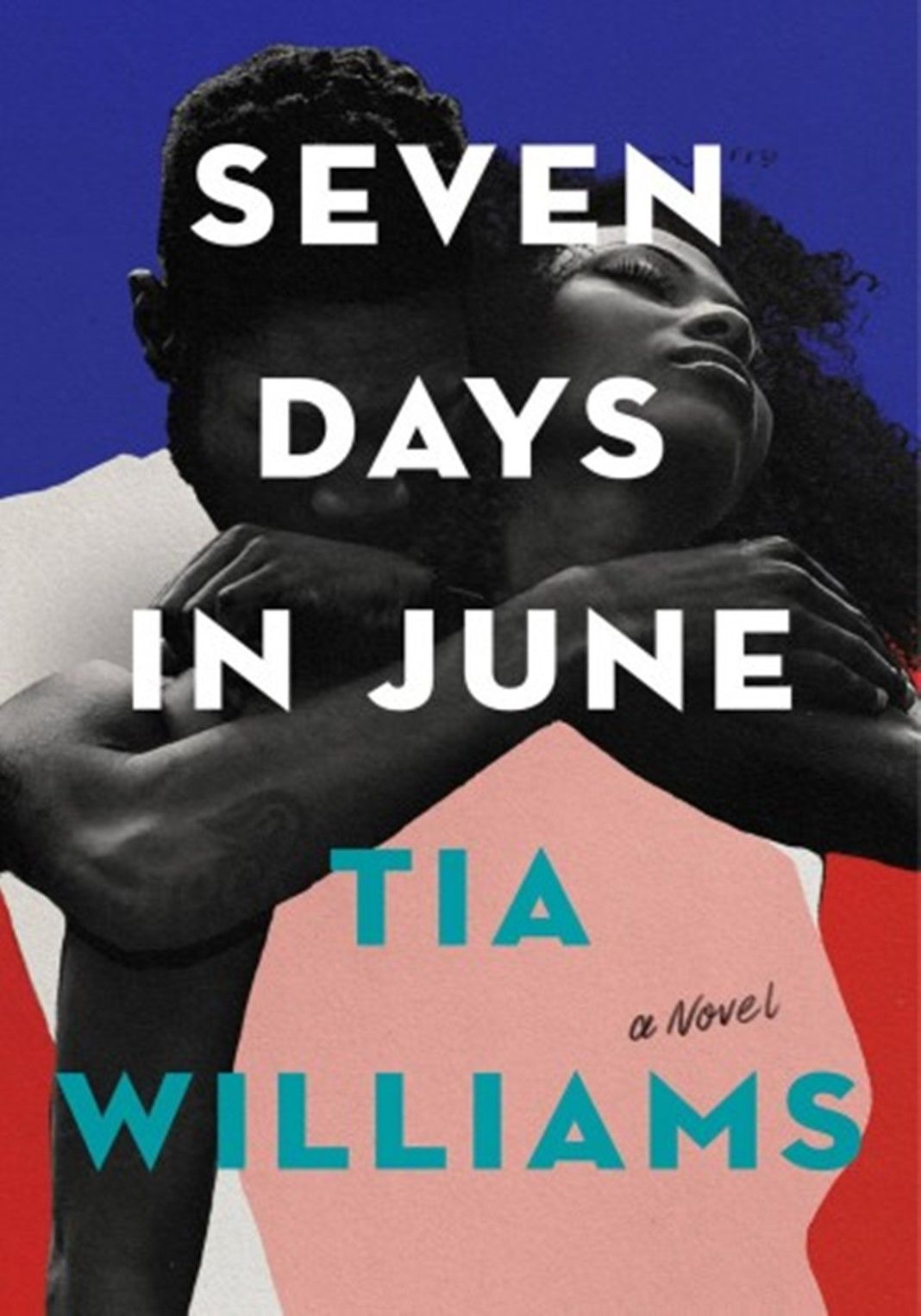 "Seven Days in June" Book By Tia Williams
