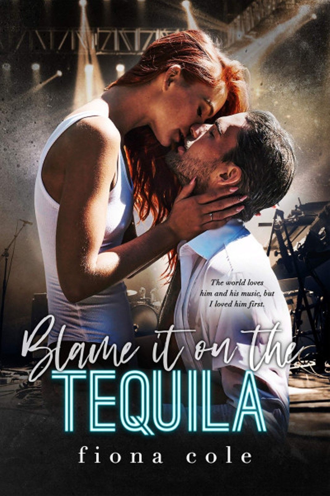 "Blame it on the Tequila" Book By Fiona Cole
